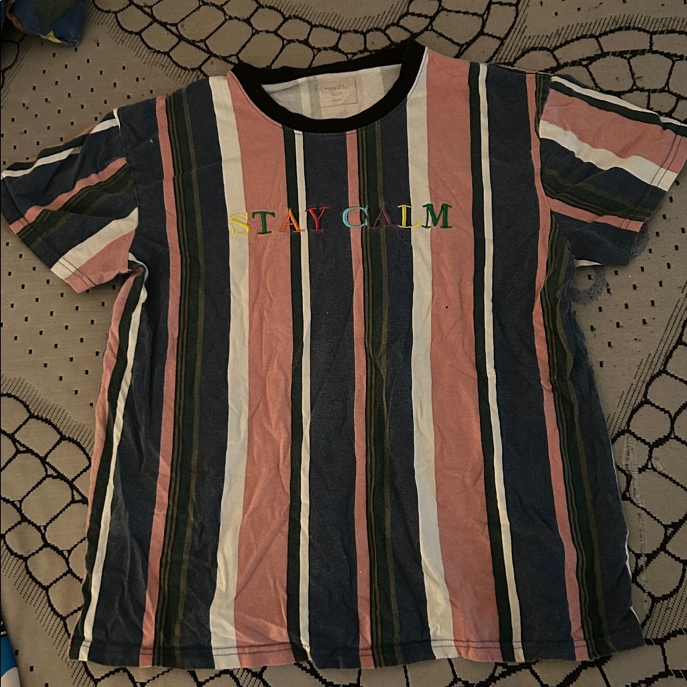 Stay calm t shirt